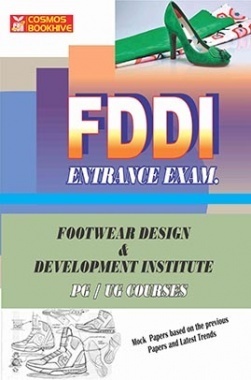 FDDI Entrance Exam (Footwear Design And  Development Institute) 