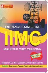 Indian Institute of Mass Communication (IIMC) Entrance Exam Indian Institute of Mass Communication (IIMC) Entrance Exam
