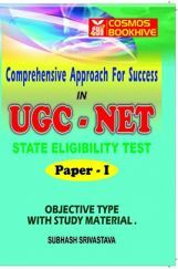 Comprehensive Approach For Success In UGC-NET Paper-I Comprehensive Approach For Success In UGC-NET Paper-I