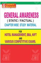 General Awareness For Hotel Management, BBA, NIFT And Other Various Competitive Exam General Awareness For Hotel Management, BBA, NIFT And Other Various Competitive Exam