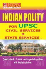 Indian Polity For UPSC Civil Services And State Services Indian Polity For UPSC Civil Services And State Services