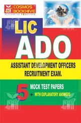 LIC ADO 5 Mock Test Papers With Explanatory Solution LIC ADO 5 Mock Test Papers With Explanatory Solution