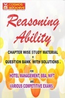 Reasoning Ability For Hotel Management, BBA, NIFT And Other Various Competitive Exams Reasoning Ability For Hotel Management, BBA, NIFT And Other Various Competitive Exams