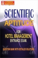 Scientific Aptitude For Hotel Management Entrance Exam Scientific Aptitude For Hotel Management Entrance Exam