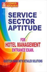 Service Sector Aptitude For Hotel Management Entrance Exam Service Sector Aptitude For Hotel Management Entrance Exam