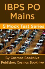 IBPS PO Mains 5 Mock Test Series IBPS PO Mains 5 Mock Test Series