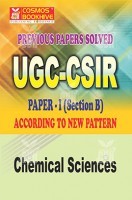 UGC-CSIR Previous Year Solved Paper-I (Section B) Chemical Sciences UGC-CSIR Previous Year Solved Paper-I (Section B) Chemical Sciences