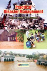 Practical Disaster Management Practical Disaster Management