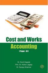 Cost and Works Accounting (Paper III) Cost and Works Accounting (Paper III)