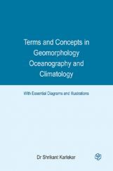 Terms and Concepts in Geomorphology, Oceanography and Climatology Terms and Concepts in Geomorphology, Oceanography and Climatology