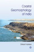 Coastal Geomorphology of India Coastal Geomorphology of India