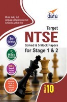 Target NTSE Class 10 Stage 1 & 2  Solved Papers + 5 Mock Tests (MAT + LCT + SAT) 4th Edition