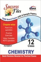CBSE-Board Success Files Class 12 Chemistry with 8 Sample Papers 3rd Edition CBSE-Board Success Files Class 12 Chemistry with 8 Sample Papers 3rd Edition