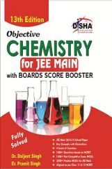 Objective Chemistry for  JEE Main with Boards Score Booster 13th Edition Objective Chemistry for  JEE Main with Boards Score Booster 13th Edition