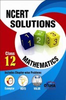 NCERT Solutions with Exemplar/ HOTS/ Value based Questions Class 12 Mathematics (3rd Edition) NCERT Solutions with Exemplar/ HOTS/ Value based Questions Class 12 Mathematics (3rd Edition)