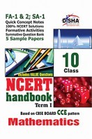NCERT Handbook Term 1 Mathematics Class 10 (NCERT Solutions + FA Activities + SA Practice Questions & 5 Sample Papers)