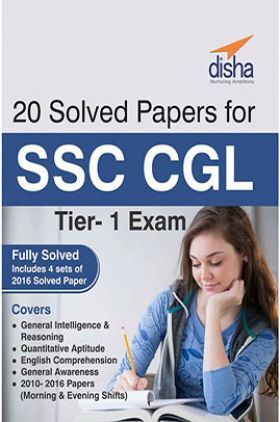 20 Solved Papers (2010-16) For SSC CGL Tier I Exam