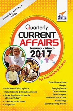 Quarterly Current Affairs-January To March 2017 For Competitive Exams
