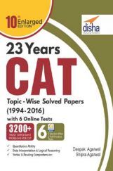 23 Years CAT Topic-Wise Solved Papers (1994-2016) With 6 Online Practice Sets 10th Edition 23 Years CAT Topic-Wise Solved Papers (1994-2016) With 6 Online Practice Sets 10th Edition