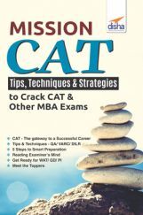 Mission CAT - Tips, Techniques & Strategies To Crack CAT & Other MBA Exams Mission CAT - Tips, Techniques & Strategies To Crack CAT & Other MBA Exams