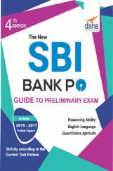 The New SBI Bank PO Guide To Preliminary Exam With 2017 - 2015 Solved Paper The New SBI Bank PO Guide To Preliminary Exam With 2017 - 2015 Solved Paper