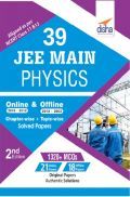 39 JEE Main Physics Online (2018-2012) & Offline (2018-2002) Chapterwise & Topicwise Solved Papers 39 JEE Main Physics Online (2018-2012) & Offline (2018-2002) Chapterwise & Topicwise Solved Papers