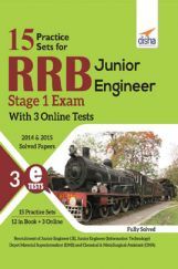 RRB Junior Engineer Stage I Exam (With 15 Practice Sets) RRB Junior Engineer Stage I Exam (With 15 Practice Sets)