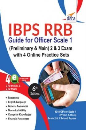 IBPS RRB Guide For Officer Scale 1 (Preliminary & Main) 2 & 3 Exam 6th Edition
