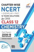 Chapterwise NCERT + Exemplar + Past 12 Years Solutions For CBSE Class 12 Chemistry 6th Edition Chapterwise NCERT + Exemplar + Past 12 Years Solutions For CBSE Class 12 Chemistry 6th Edition