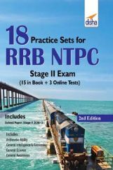 18 Practice Sets For RRB NTPC Stage II Exam 2nd Edition 18 Practice Sets For RRB NTPC Stage II Exam 2nd Edition