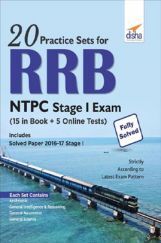 20 Practice Sets For RRB NTPC Stage I Exam 20 Practice Sets For RRB NTPC Stage I Exam