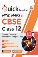 Quick Revision Mindmaps For CBSE Class 12 Physics, Chemistry, Mathematics & English Core  Quick Revision Mindmaps For CBSE Class 12 Physics, Chemistry, Mathematics & English Core