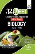 32 Years NEET Chapter-Wise & Topic-Wise Solved Papers Biology (2019 - 1988) 14th Edition 32 Years NEET Chapter-Wise & Topic-Wise Solved Papers Biology (2019 - 1988) 14th Edition