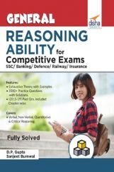General Reasoning Ability For Competitive Exams - SSC/ Banking/ Defence/ Railway/ Insurance General Reasoning Ability For Competitive Exams - SSC/ Banking/ Defence/ Railway/ Insurance