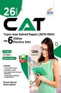 26 Years CAT Topic-Wise Solved Papers (2019-1994) With 6 Online Practice Sets 13th edition 26 Years CAT Topic-Wise Solved Papers (2019-1994) With 6 Online Practice Sets 13th edition