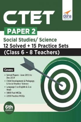 CTET Paper 2 Social Studies / Science 12 Solved + 15 Practice Sets (Class 6 - 8 Teachers) 6th Edition