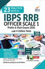 23 Practice Sets For IBPS RRB Officer Scale 1 Preliminary & Main Exam 2020 With 4 Online Tests 5th Edition 23 Practice Sets For IBPS RRB Officer Scale 1 Preliminary & Main Exam 2020 With 4 Online Tests 5th Edition