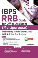 IBPS RRB Guide For Office Assistant (Multipurpose) Preliminary & Main Exams 2020 With 4 Online Practice Sets 6th Edition  IBPS RRB Guide For Office Assistant (Multipurpose) Preliminary & Main Exams 2020 With 4 Online Practice Sets 6th Edition