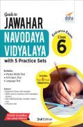 Guide To Jawahar Navodaya Vidyalaya Entrance Exam Class 6 With 5 Practice Sets 2nd Edition Guide To Jawahar Navodaya Vidyalaya Entrance Exam Class 6 With 5 Practice Sets 2nd Edition
