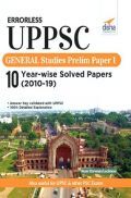 Errorless UPPSC General Studies Prelim Paper 1 - 10 Year-Wise Solved Papers (2010 - 19) Errorless UPPSC General Studies Prelim Paper 1 - 10 Year-Wise Solved Papers (2010 - 19)