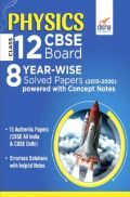 Physics Class 12 CBSE Board 8 Year-Wise (2013 - 2020) Solved Papers powered With Concept Notes