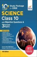 10 In One Study Package For CBSE Science Class 10 With Objective Questions & 3 Sample Papers 4th Edition 10 In One Study Package For CBSE Science Class 10 With Objective Questions & 3 Sample Papers 4th Edition