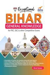Exceptional Bihar General Knowledge Exceptional Bihar General Knowledge