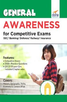 General Awareness For Competitive Exams - SSC/ Banking/ Defence/ Railway/ Insurance