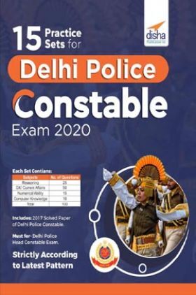 15 Practice Sets For Delhi Police Constable Exam 2020