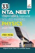 33 Years NEET Chapterwise & Topicwise Solved Papers Physics (2020 - 1988) 15th Edition
