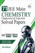 71 JEE Main Chemistry Online (2020 - 2012) & Offline (2018 - 2002) Chapterwise & Topicwise Solved Papers  71 JEE Main Chemistry Online (2020 - 2012) & Offline (2018 - 2002) Chapterwise & Topicwise Solved Papers