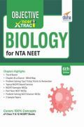 Objective NCERT Xtract Biology for NTA NEET 