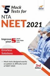 5 Mock Tests for NTA NEET 2021 - 3rd Edition 5 Mock Tests for NTA NEET 2021 - 3rd Edition