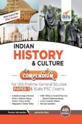 Indian History & Culture Compendium For IAS Prelims General Studies Paper 1 & State PSC Exams 4th Edition Indian History & Culture Compendium For IAS Prelims General Studies Paper 1 & State PSC Exams 4th Edition